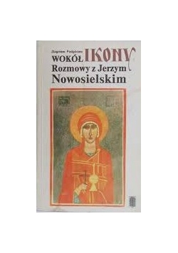 Wokół rozmowy z Jerzym Nowosielskim