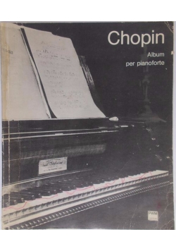 Chopin. Album per pianoforte 1
