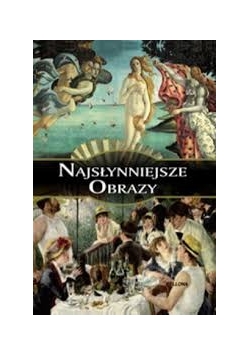Najsłynniejsze obrazy