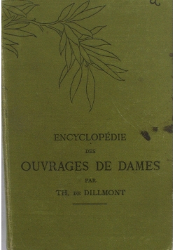 Encyclopedie des Ouvrages De Dames , 1920 r.