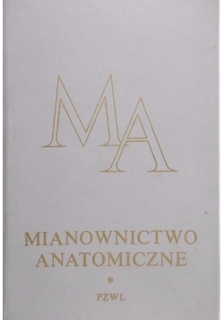 Mianownictwo Anatomiczne
