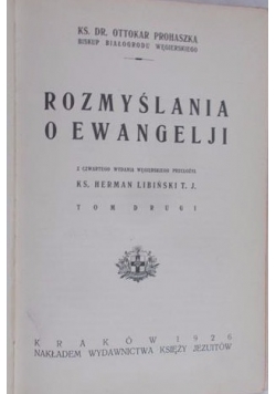 Rozmyślania o Ewangelji, 1926r.