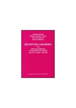 Receptura lekarska oraz spis najczęściej stosowanych  leków