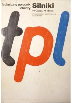 Cheda Wacław,    - Techniczny poradnik lotniczy. Silniki