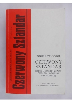 Gogol Bogusław - Czerwony sztandar