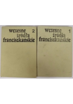 Wczesne źródła franciszkańskie Tom I - II
