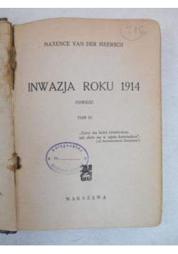 Inwazja roku 1914, Tom IV, 1938 r.