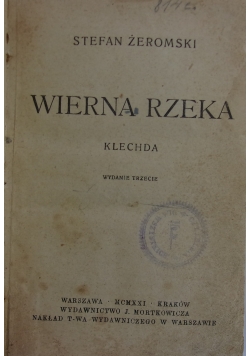 Wierna rzeka, 1921 r.