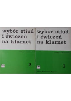 Wybór etiud i ćwiczeń na klarnet zeszyt 1 - 2