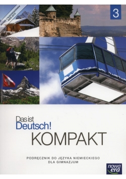 Das ist Deutsch! Kompakt 3 Podręcznik