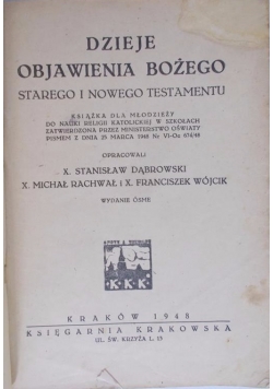 Dzieje Objawienia Bożego Starego i Nowego Testamentu, 1948 r