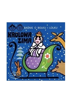 Baśnie o Bolku i Lolku, Królowa zimy. Płyta winylowa