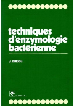 Techniques d enzymologie bacterienne