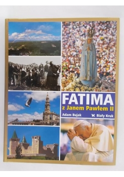 Fatima  z Janem Pawłem II