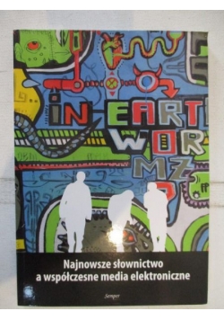 Najnowsze słownictwo a współczesne media elektroniczne