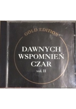 Dawnych wspomnień czar vol 2 CD