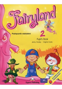 Fairyland 2 Podręcznik wieloletni