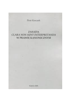 Zasada Clara non sunt interpretanda w prawie kanonicznym