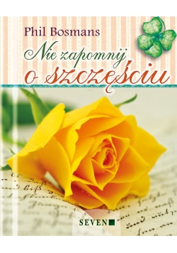 Nie zapomnij o szczęściu
