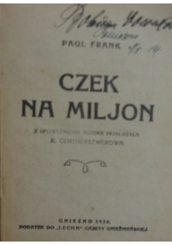 Czek na miljon,1930r.