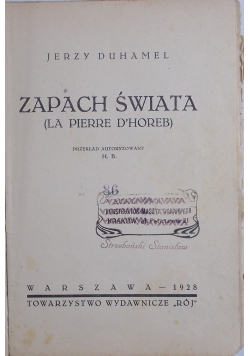 Zapach świata, 1928 r.