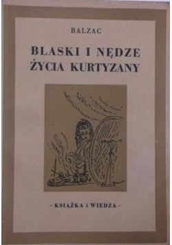 Blaski i nędze życia Kurtyzany, 1949 r.