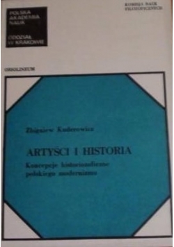Artyści i historia: koncepcje historiozoficzne polskiego modernizmu