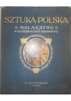 Sztuka Polska - Malarstwo w reprodukcyach kolorowych 1930r.