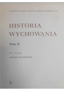 Historia wychowania, tom II