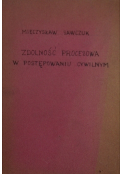 Zdolność procesowa w postępowaniu cywilnym