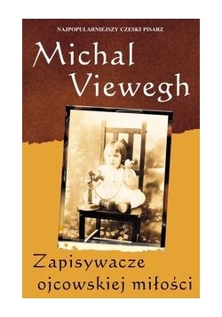 Zapisywacze ojcowskiej miłości