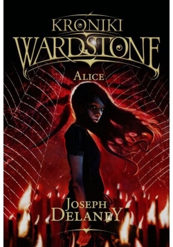 Kroniki Wardstone 12 Alice
