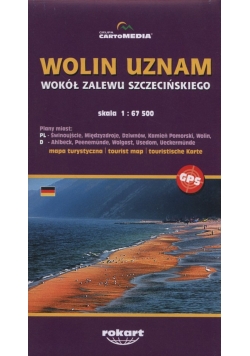 Wolin Uznam Wokół Zalewu Szczecińskiego Mapa turystyczna 1:67 500