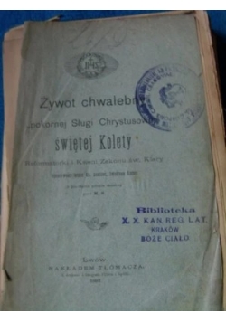 Żywot chwalebny świętej Kolety