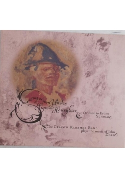 Sanatorium Under the Ling of the Hourglass a trouble to Bruno Schulz, Płyta CD
