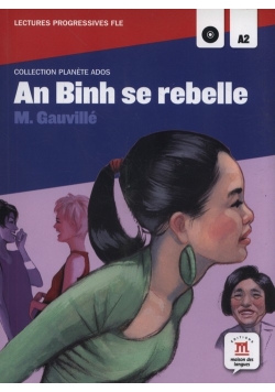 An Binh se rebelle +CD