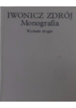Iwonicz Zdrój Monografia