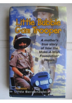 Little Bubble Gum Trooper