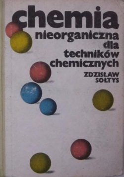 Chemia nieorganiczna dla techników chemicznych