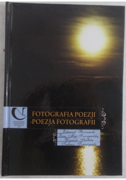 Fotografia poezji-poezja fotografii