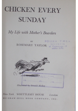 Chicken Every Sunday , 1943 r.