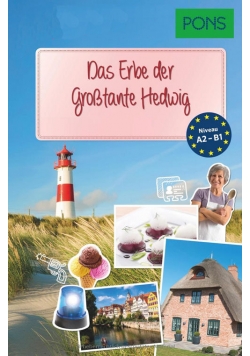 Das Erbe der Großtante Hedwig