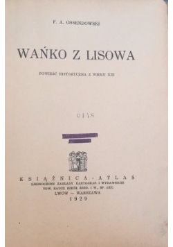 Wańko z Lisowa, 1929 r.
