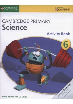 Cambridge Primary Science Activity Book 6