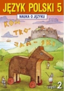 Jezyk polski 5 nauka o języku