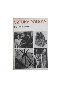 Sztuka Polska po 1945 r.
