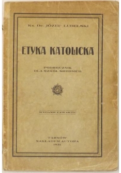 Etyka katolicka, 1931 r.