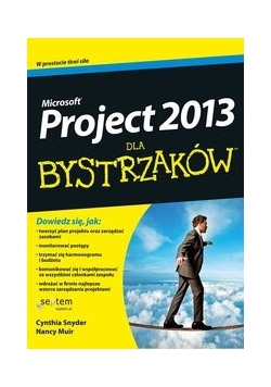 MS Project 2013 dla bystrzaków, Nowa
