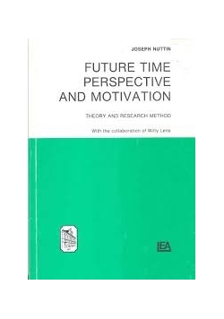 Future time perspective and motivation