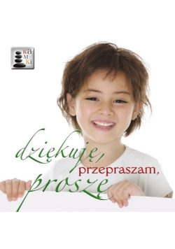 Kamyki (6) - Dziękuję, przepraszam, proszę